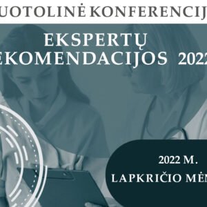 EKSPERTŲ REKOMENDACIJOS  2022