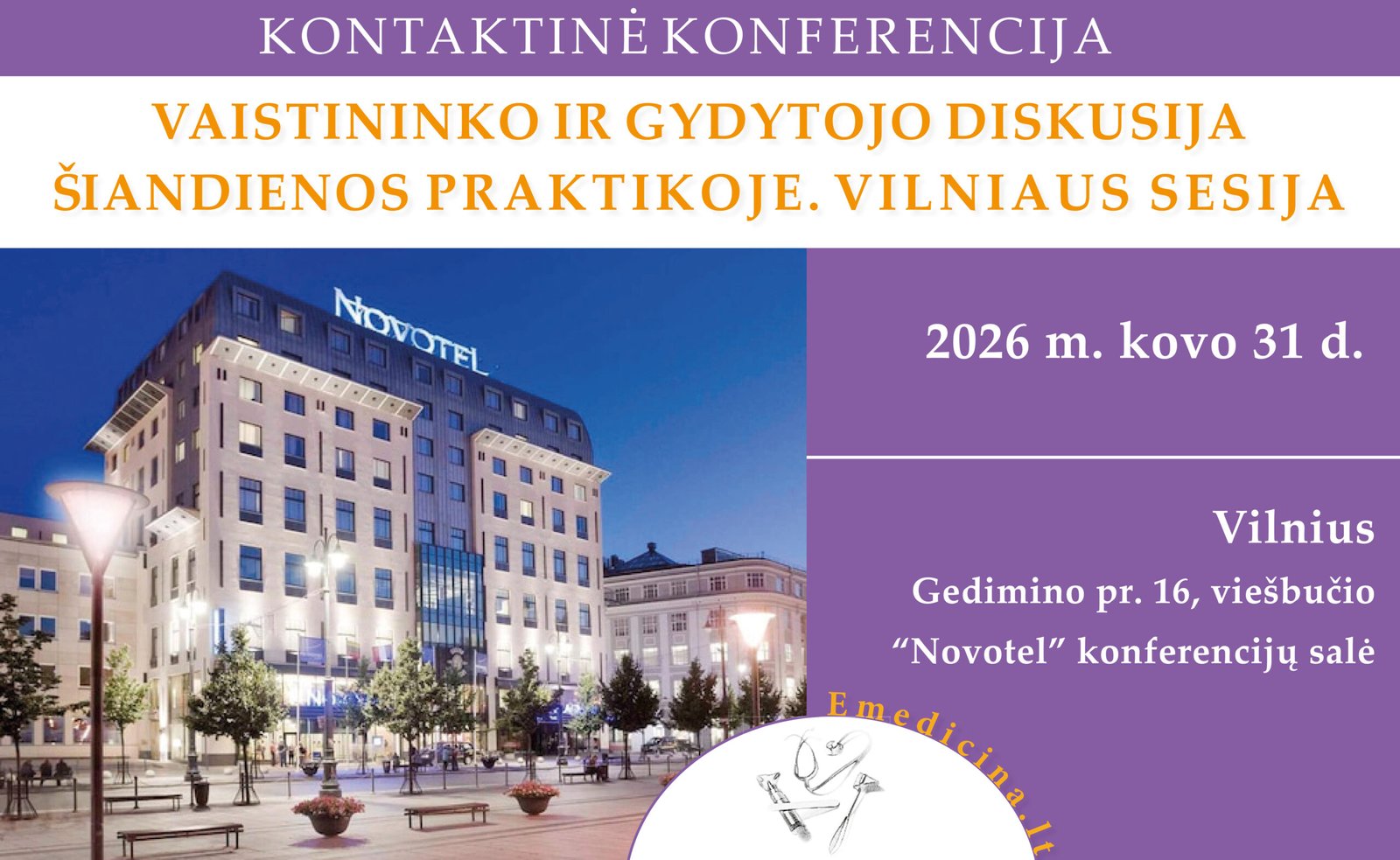 03.31 VILNIUS. Vaistininko ir gydytojo diskusija šiandienos praktikoje