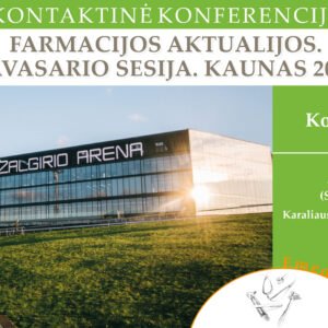 03.13 KAUNAS. FARMACIJOS AKTUALIJOS. PAVASARIO SESIJA. KAUNAS 2026