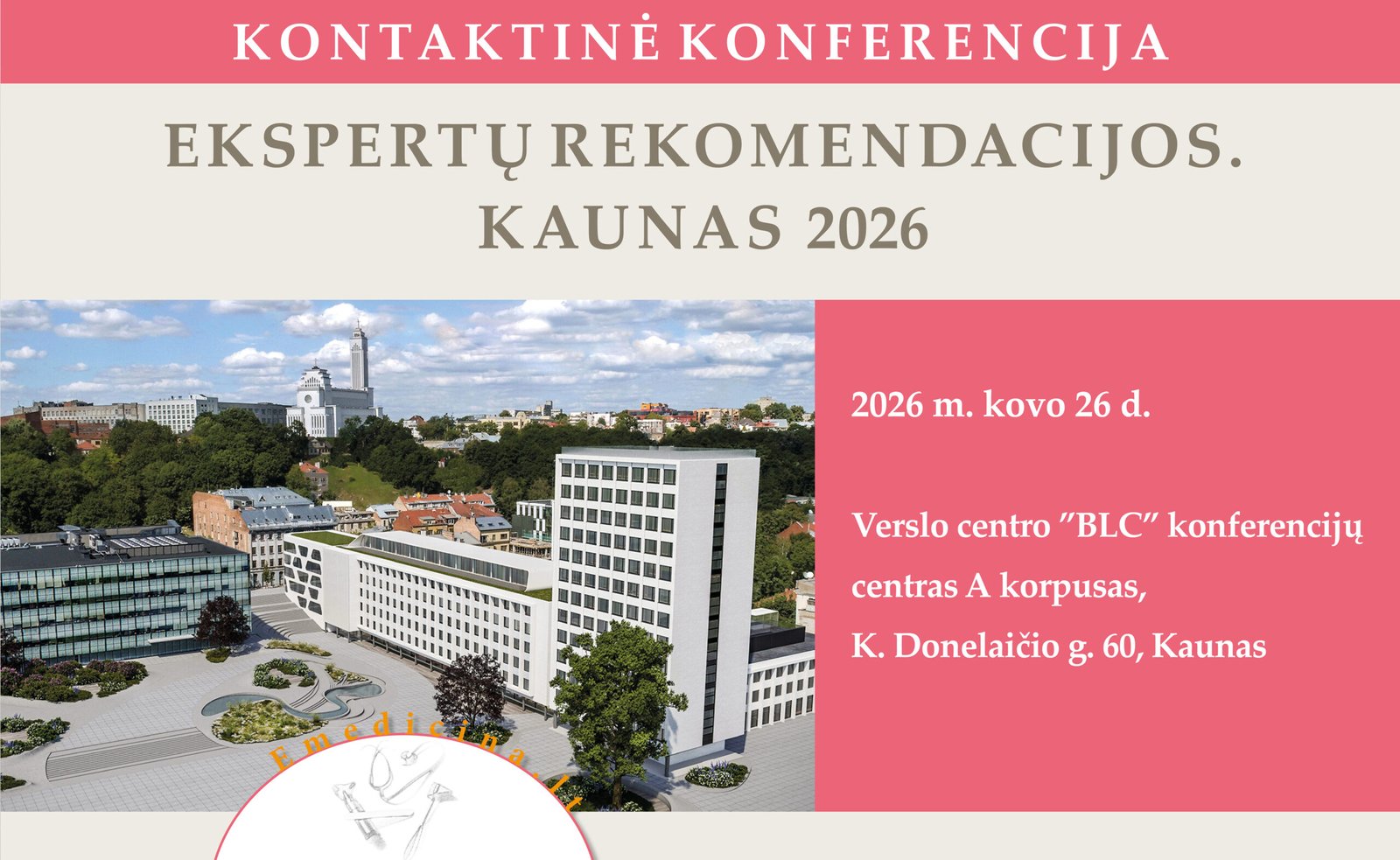 03.26 KAUNAS. Ekspertų rekomendacijos KAUNAS 2026